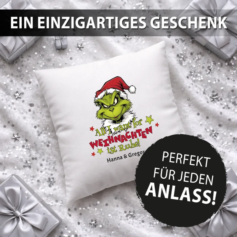 Personalisiertes Weihnachts-Kissen - Weihnachtsmuffel All I Want for Weihnachten ist Ruhe! - Mit Wunschtext, Namen - Weihnachtsgeschenk, Wichtelgeschenk