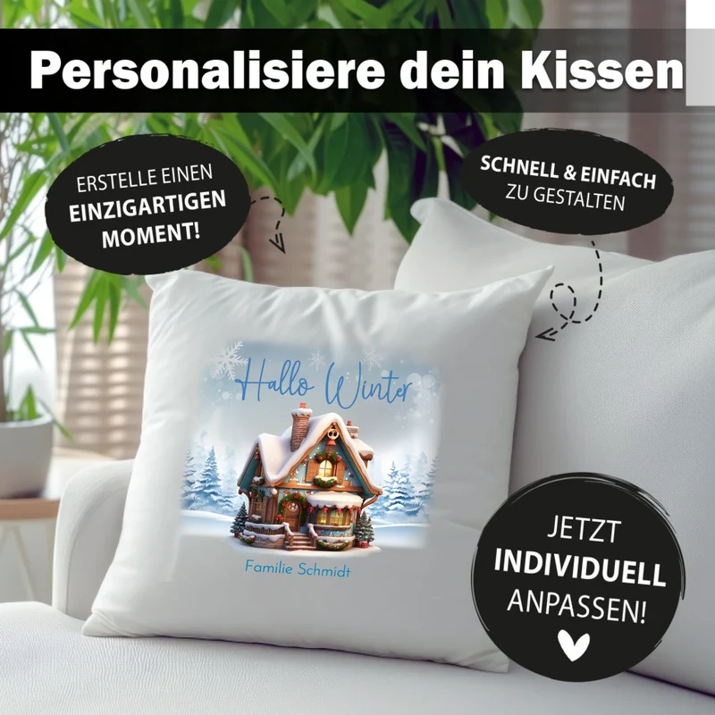 Personalisiertes Weihnachts-Kissen - Hallo Winter mit süßem Haus, Winterwelt und Wunschtext, Namen