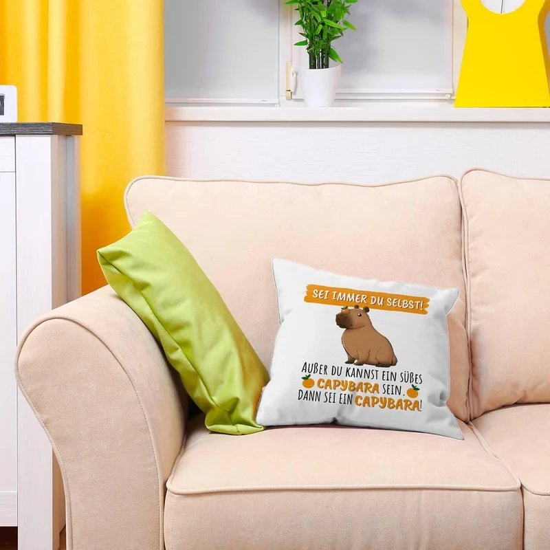 Kissen - Sei immer Du selbst! Außer Du kannst ein süßes Capybara sein.