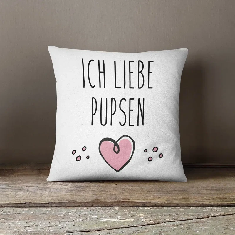 Kissen - Ich liebe pupsen
