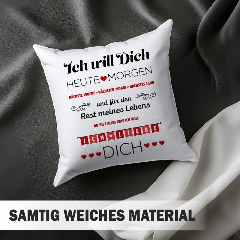 Kissen - Ich will Dich, Ich liebe Dich