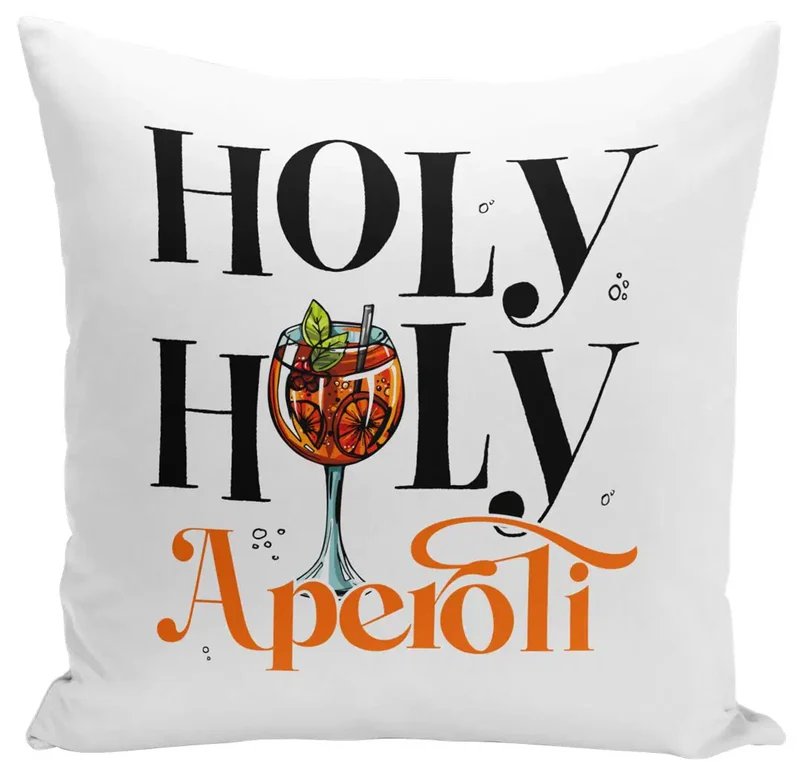Kissen - Holy Holy Aperoli
