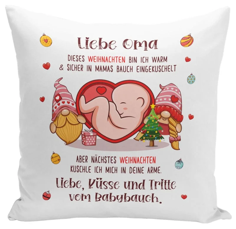 Kissen - Liebe Oma dieses Weihnachten bin ich noch in Mamas Bauch