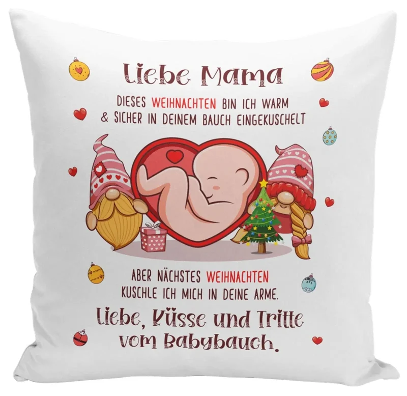 Kissen - Liebe Mama dieses Weihnachten bin ich noch in deinem Bauch