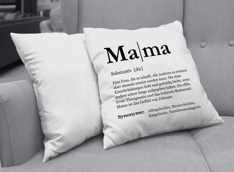 Kissen - Definition Mama