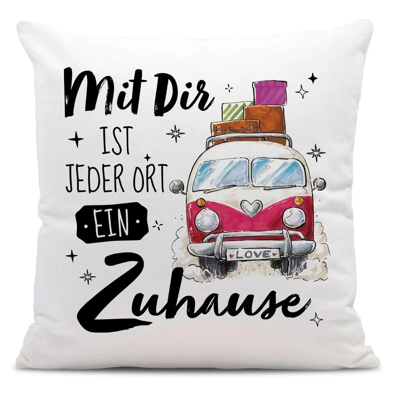 Kissen - Mit Dir ist jeder Ort ein Zuhause (Camping)