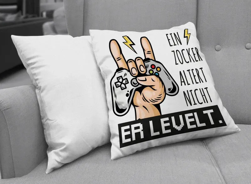 Kissen - Ein Zocker altert nicht er levelt.