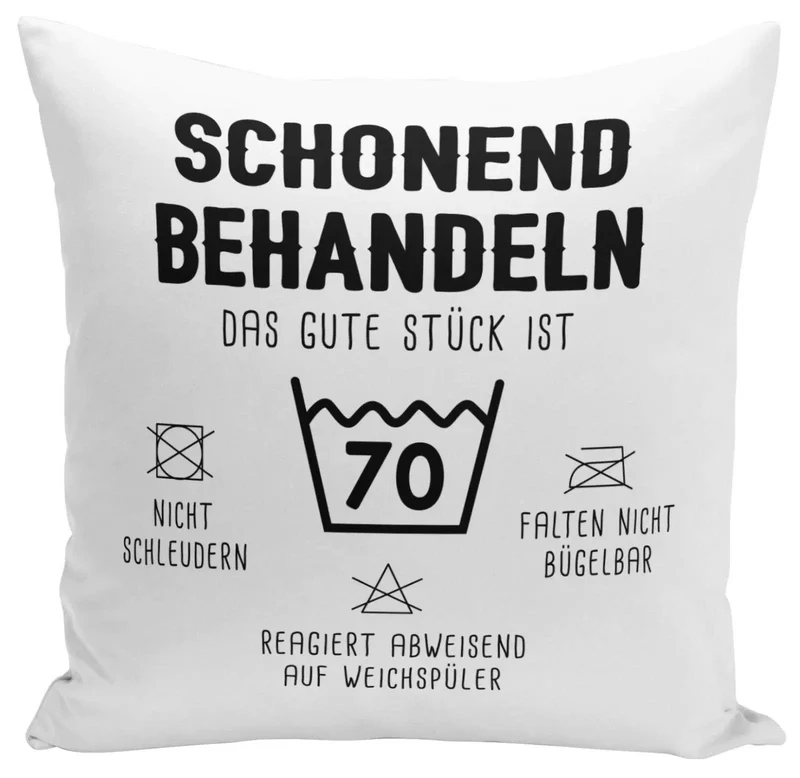 Kissen - Schonend behandeln Das gute Stück ist - Zahl - (runder Geburtstag)