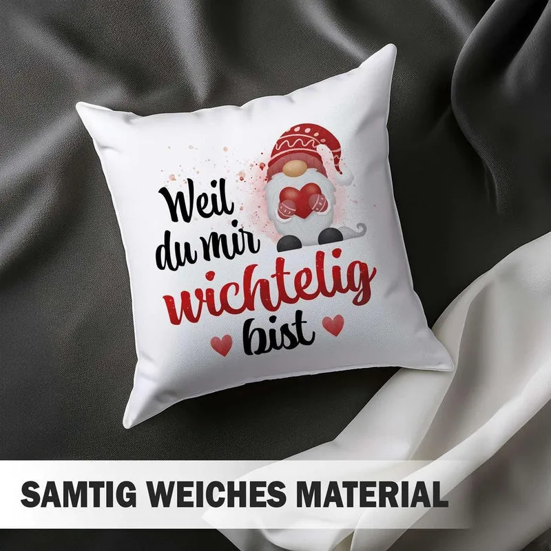Kissen - Weil du mir wichtelig bist