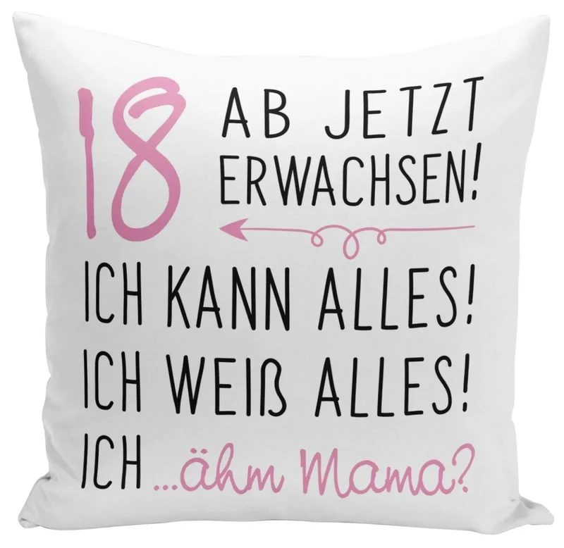Kissen - 18 ab jetzt erwachsen!