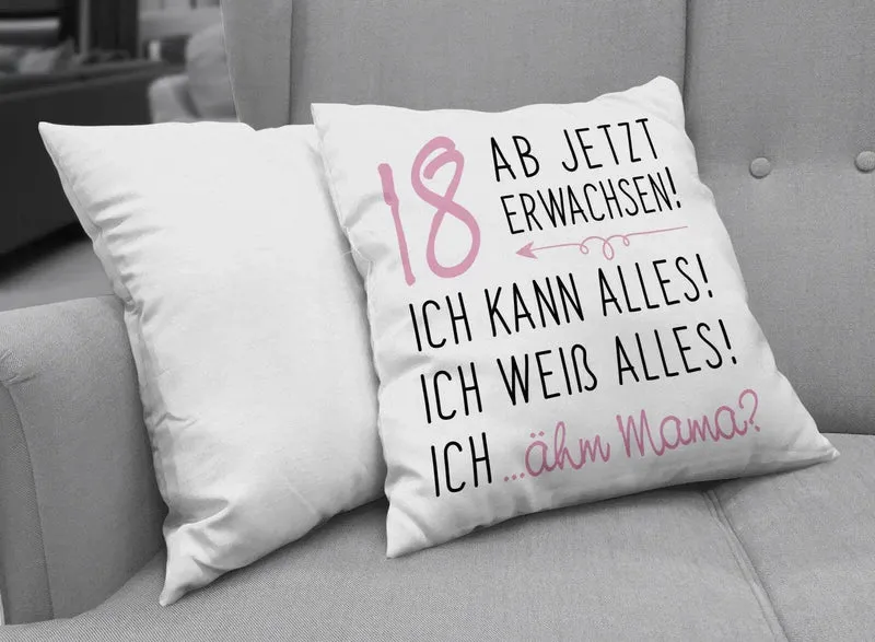 Kissen - 18 ab jetzt erwachsen!