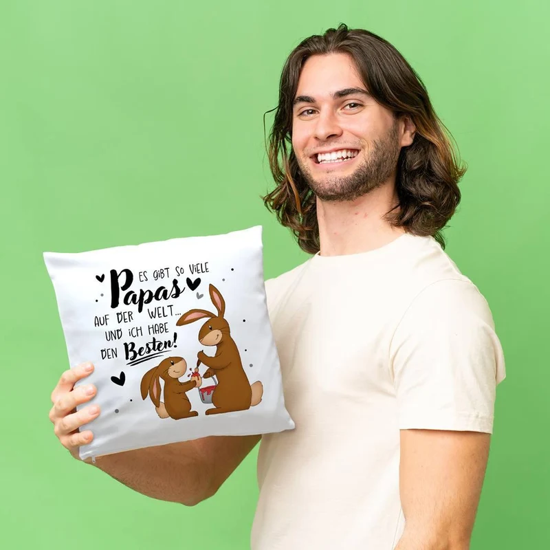 Hasen Kissen - Es gibt so viele Papas auf der Welt und ich habe den Besten!