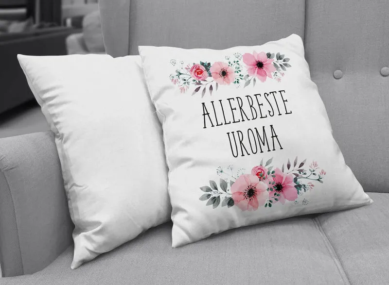 Kissen - Allerbeste Uroma mit Blümchen