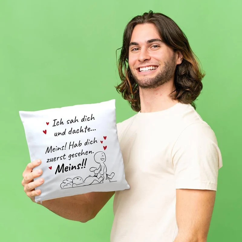 Kissen - Ich sah Dich und dachte... Meins!