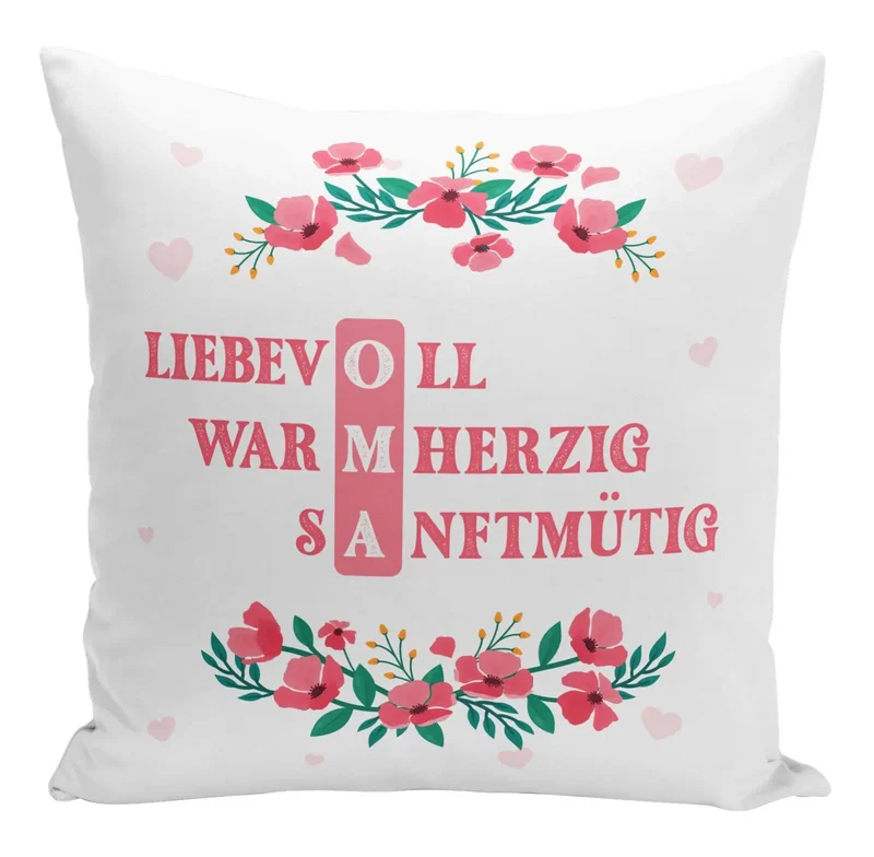 Kissen - Oma Liebevoll, Warmherzig, Sanftmütig