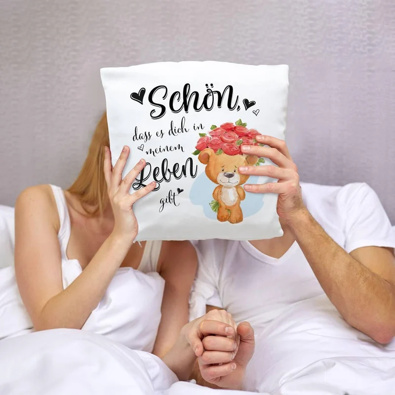 Kissen - Schön, dass es Dich in meinem Leben gibt!